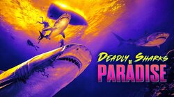 Deadly Sharks of Paradise