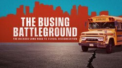The Busing Battleground