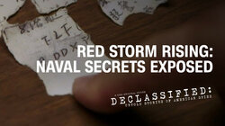 Red Storm Rising: Naval Secrets Exposed