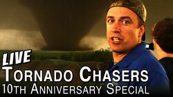 Tornado Chasers 10th Anniversary Special w/ @ReedTimmerWx LIVE