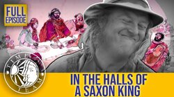In The Halls Of A Saxon King – Sutton Courtenay (Drayton), Oxfordshire