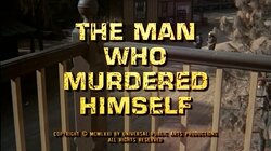 The Man Who Murdered Himself