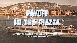 Payoff in the Piazza