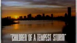 Children of a Tempest Storm