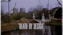 Death by Design