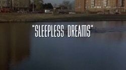 Sleepless Dreams