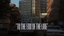 To the End of the Line