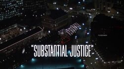 Substantial Justice