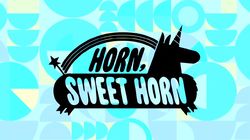 Horn, Sweet Horn