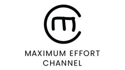 Maximum Effort Channel