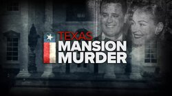 Texas Mansion Murder
