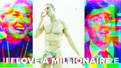 Part Three - I Love a Millionaire