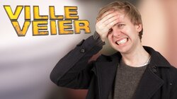 Ville Veier 4 - For ekkelt for Henrik??