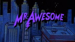 Mr. Awesome