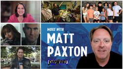 More with Matt Paxton