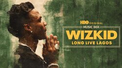 Wizkid: Long Live Lagos