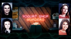 Yogurt Shop Murders