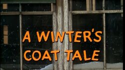 A Winter's Coat Tale