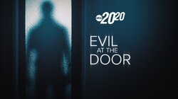 Evil at the Door