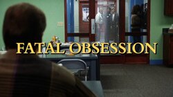 Fatal Obsession (1)