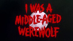 I Was a Middle-Aged Werewolf
