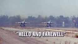 Hello and Farewell