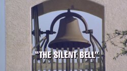 The Silent Bell