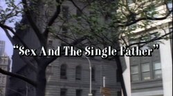 Sex and the Single Father