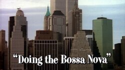 Doing the Bossa Nova