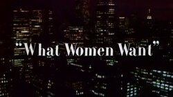 What Women Want