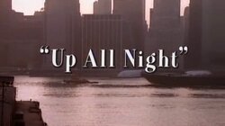 Up All Night
