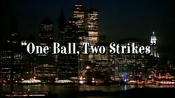 One Ball, Two Strikes