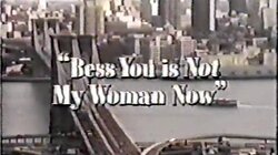 Bess You is Not My Woman Now