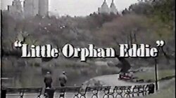 Little Orphan Eddie
