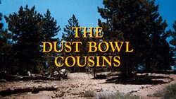 The Dust Bowl Cousins