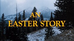 An Easter Story