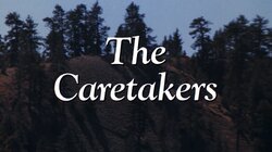 The Caretakers