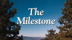 The Milestone