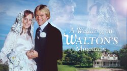 A Wedding on Walton's Mountain