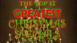 Top 12 Greatest Christmas Specials