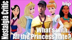 What's with the Princess Hate?