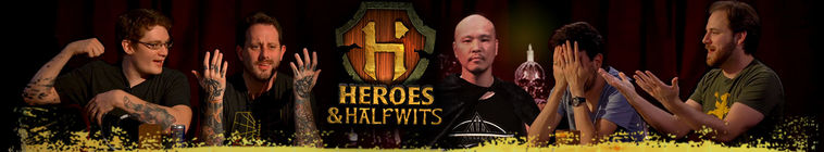 Heroes & Halfwits — кадр