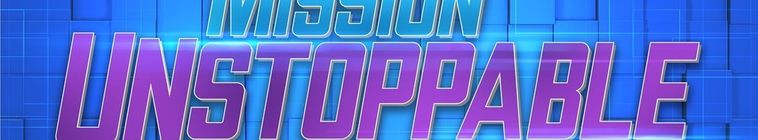 Mission Unstoppable — кадр