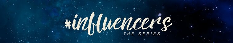 Influencers — кадр