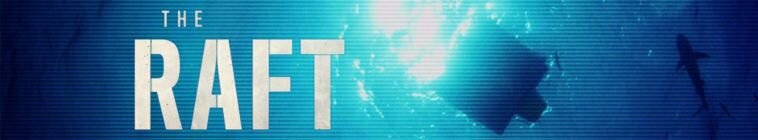 The Raft — кадр