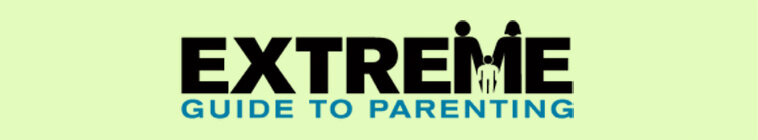 Extreme Guide to Parenting — кадр