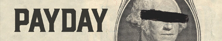 Payday — кадр