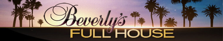 Beverly's Full House — кадр