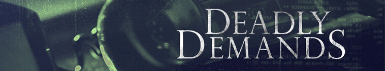 Deadly Demands — кадр