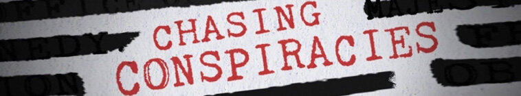 Chasing Conspiracies — кадр